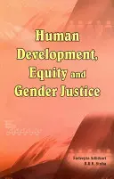 Emberi fejlődés, méltányosság és nemek közötti igazságosság - Human Development, Equity and Gender Justice