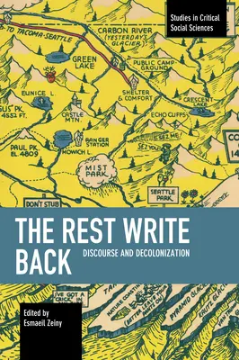 A többi írjon vissza: Diskurzus és dekolonizáció - The Rest Write Back: Discourse and Decolonization