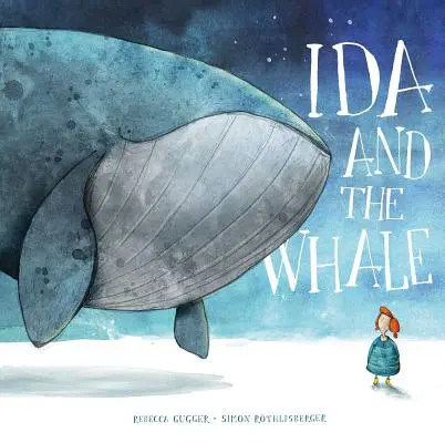 Ida és a bálna - Ida and the Whale