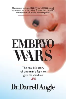 Embrióháborúk - Embryo Wars