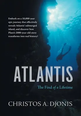 Atlantisz: Életre szóló lelet - Atlantis: The Find of a Lifetime