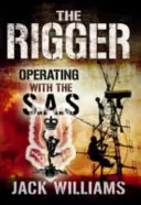 The Rigger: A SAS-zal való operálás - The Rigger: Operating with the SAS