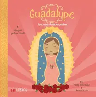 Guadalupe: Első szavak-Primeras Palabras: Első szavak - Első szavak - Guadalupe: First Words-Primeras Palabras: First Words - Primeras Palabras