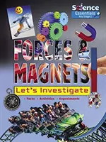 Erők és mágnesek: Vizsgáljuk meg - Forces and Magnets: Let's Investigate