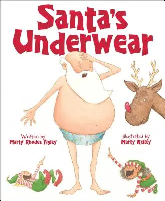 A Mikulás alsóneműje - Santa's Underwear