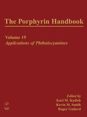 A porfirin kézikönyv: A ftalocianinok alkalmazásai - The Porphyrin Handbook: Applications of Phthalocyanines