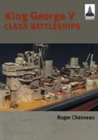 V. György király osztályú csatahajók - King George V Class Battleships