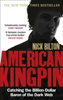 American Kingpin - A sötét világháló milliárdos bárójának elfogása - American Kingpin - Catching the Billion-Dollar Baron of the Dark Web