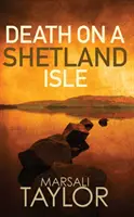 Halál egy shetlandi szigeten - Death on a Shetland Isle