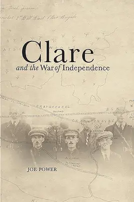 Clare és a függetlenségi háború - Clare and the War of Independence