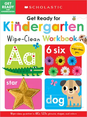 Készülj fel az óvodára Törölgetős munkafüzet: Scholastic Early Learners (Wipe Clean) - Get Ready for Kindergarten Wipe-Clean Workbook: Scholastic Early Learners (Wipe Clean)