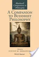 A buddhista filozófia kísérője - A Companion to Buddhist Philosophy