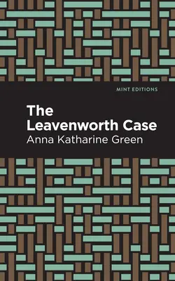 A Leavenworth-ügy - The Leavenworth Case