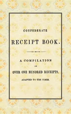 Confederate Receipt Book