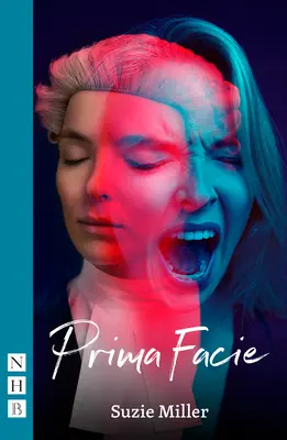 Prima Facie (NHB Modern színdarabok) - Prima Facie (NHB Modern Plays)