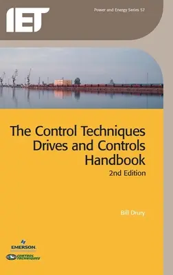 Az irányítástechnikai hajtások és vezérlések kézikönyve - The Control Techniques Drives and Controls Handbook