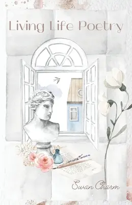 Élő élet költészet - Living Life Poetry