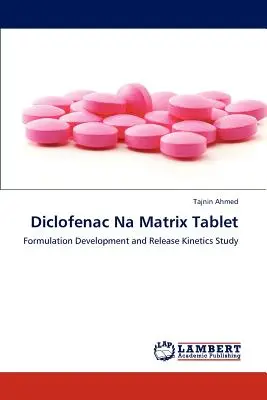 Diclofenac Na mátrix tabletta - Diclofenac Na Matrix Tablet