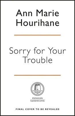 Bocsánat a bajodért: A halál ír útja - Sorry for Your Trouble: The Irish Way of Death