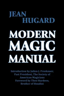 Modern mágia kézikönyv - Modern Magic Manual