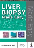 Könnyűvé tett májbiopszia - Liver Biopsy Made Easy