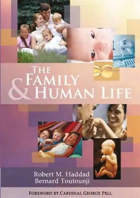 A család és az emberi élet - The Family & Human Life