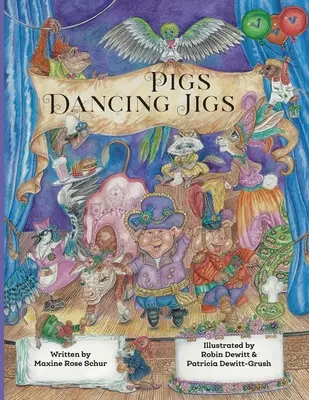 Disznók táncolnak - Pigs Dancing Jigs