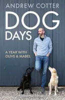 Dog Days - Egy év Olive és Mabel társaságában - Dog Days - A Year with Olive & Mabel