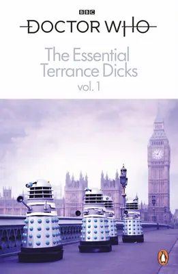 The Essential Terrance Dicks 1. kötet - The Essential Terrance Dicks Volume 1