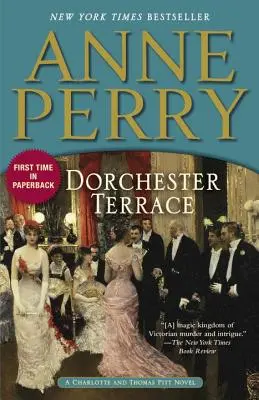 Dorchester Terrace: Charlotte és Thomas Pitt regénye - Dorchester Terrace: A Charlotte and Thomas Pitt Novel