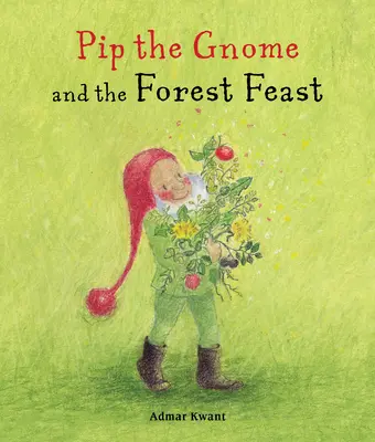 Pip, a gnóm és az erdei lakoma - Pip the Gnome and the Forest Feast