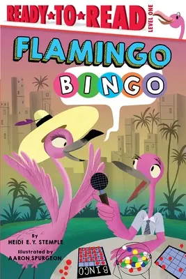 Flamingó bingó: Olvasásra kész 1. szint - Flamingo Bingo: Ready-To-Read Level 1