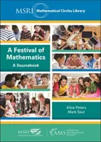 A matematika fesztiválja - Forráskönyv - Festival of Mathematics - A Sourcebook