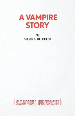 Egy vámpírtörténet - A Vampire Story