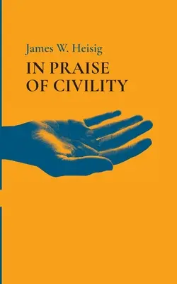 Az udvariasság dicsérete - In Praise of Civility