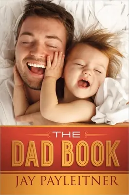 Az apakönyv - The Dad Book