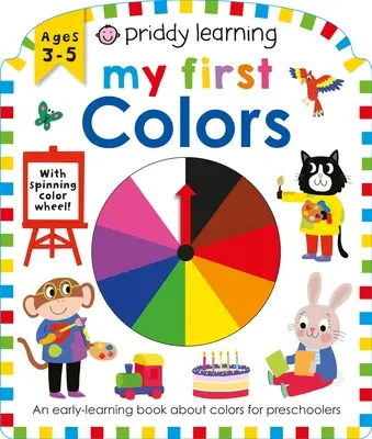 Priddy Learning: My First Colors: My First Colors - Priddy Learning: My First Colors