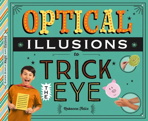 Optikai illúziók a szem megtréfálására - Optical Illusions to Trick the Eye