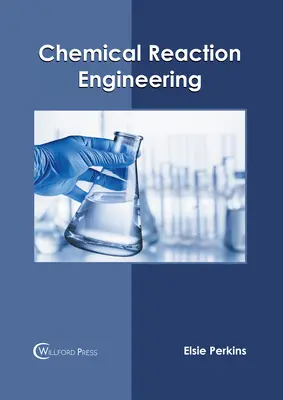 Kémiai reakciótechnika - Chemical Reaction Engineering