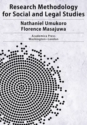 Kutatási módszertan a társadalmi és jogi tanulmányokhoz - Research Methodology for Social and Legal Studies