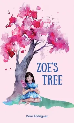 Zoe fája - Zoe's Tree