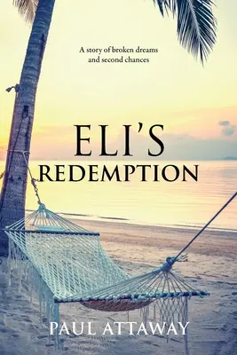 Eli megváltása - Eli's Redemption