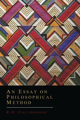 Egy esszé a filozófiai módszerről - An Essay on Philosophical Method