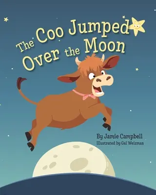 A kúp átugrott a holdon - The Coo Jumped Over the Moon