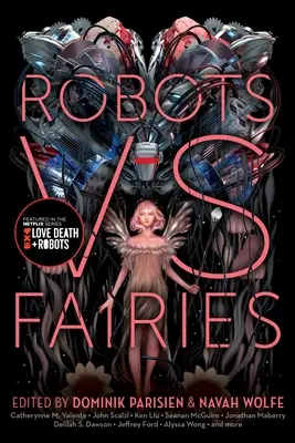 Robotok a tündérek ellen - Robots vs. Fairies