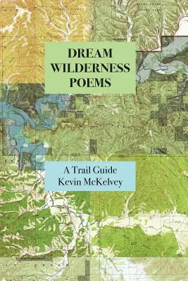 Álom vadonban versek - Dream Wilderness Poems