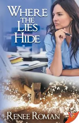 Ahol a hazugságok elrejtőznek - Where the Lies Hide