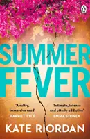 Nyári láz - A nyár legforróbb pszichológiai izgalma - Summer Fever - The hottest psychological suspense of the summer