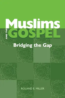 A muszlimok és az evangélium: A szakadék áthidalása - Muslims and the Gospel: Bridging the Gap