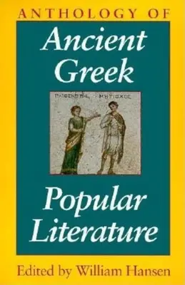 Az ókori görög népi irodalom antológiája - Anthology of Ancient Greek Popular Literature